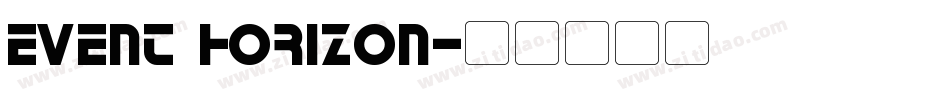 Event Horizon字体转换